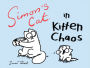 Simon's Cat in Kitten Chaos (Simon's Cat Series #3)