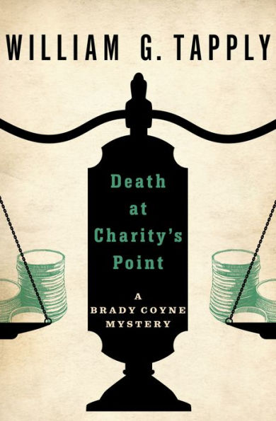 Death at Charity's Point (Brady Coyne Series #1)