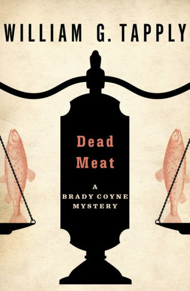 Dead Meat (Brady Coyne Series #5)