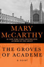 The Groves of Academe: A Novel