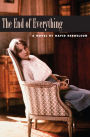 The End of Everything: A Novel