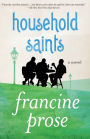 Household Saints: A Novel