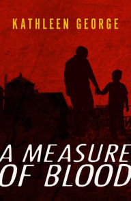 A Measure of Blood: A Richard Christie Novel