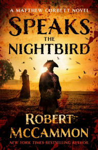 Title: Speaks the Nightbird, Author: Robert McCammon
