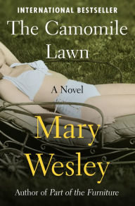 Title: The Camomile Lawn: A Novel, Author: Mary Wesley