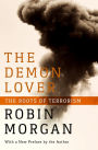 The Demon Lover: The Roots of Terrorism