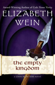 Title: The Empty Kingdom, Author: Elizabeth Wein