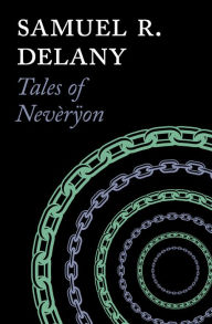 Title: Tales of Nevèrÿon, Author: Samuel R. Delany