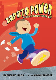 Freddie Ramos Takes Off (Zapato Power Series #1)