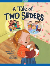 A Tale of Two Seders