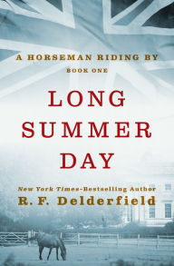 Title: Long Summer Day, Author: R. F. Delderfield