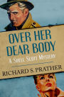 Over Her Dear Body