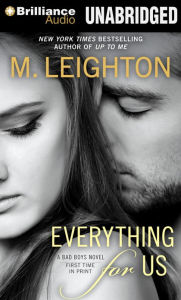 Everything for Us (Bad Boys Series #3)