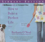 How to Bake a Perfect Life
