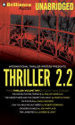 Thriller 2.2: The House on Pine Terrace, The Desert Here and the Desert Far Away, On the Run, Can You Help Me Out Here?, Crossed Double, The Lamented