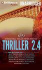 Thriller 2.4: Boldt's Broken Angel, Through a Veil Darkly, Bedtime for Mr. Li, Protecting the Innocent, Watch Out for My Girl, Killing Time