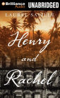 Henry and Rachel