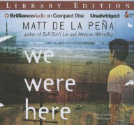 We Were Here