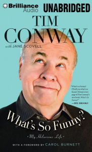 What's So Funny?: My Hilarious Life