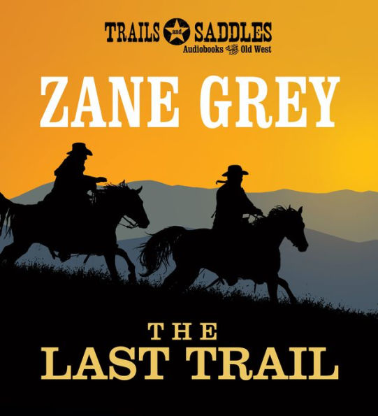 The Last Trail