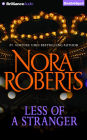 Less of a Stranger: A Selection From Wild at Heart