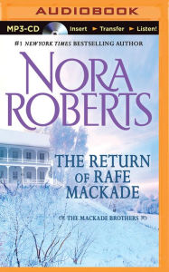 The Return of Rafe MacKade