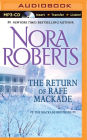 The Return of Rafe MacKade (MacKade Brothers Series #1)