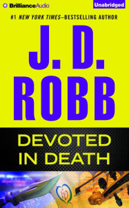 Devoted in Death (In Death Series #41)