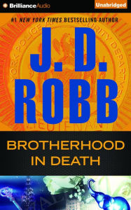 Title: Brotherhood in Death (In Death Series #42), Author: J. D. Robb