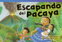 Escapando del Pacaya (Escape from Pacaya) (Early Fluent)