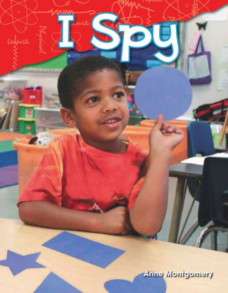 I Spy (Content and Literacy in Science Kindergarten) / Edition 1