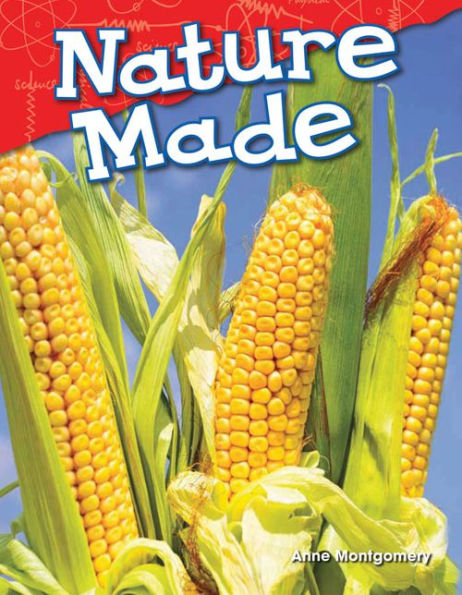 Nature Made (Content and Literacy in Science Kindergarten) / Edition 1
