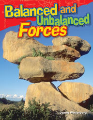 Title: Balanced and Unbalanced Forces (Content and Literacy in Science Grade 3), Author: Jenna Winterberg