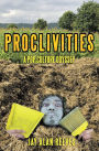 Proclivities: A Pop Culture Odyssey