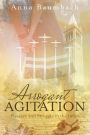 Arrogant Agitation: Pleasure and Struggle in the 1960s