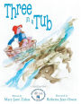 Three in a Tub: A Stretch2Smart Book
