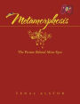 Metamorphosis: The Picture Behind Mine Eyez