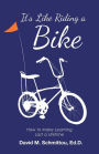 It's Like Riding a Bike: How to Make Learning Last a Lifetime