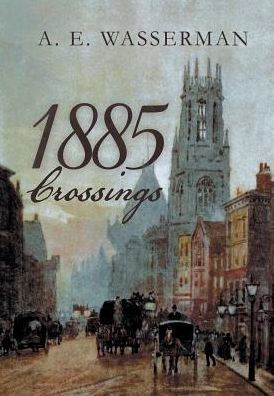 1885 Crossings (The Langsford Series)