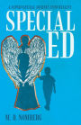 Special Ed: A Supernatural Journey into Reality