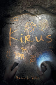 Title: Kirus, Author: Brian L Willis