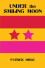 Under the Smiling Moon
