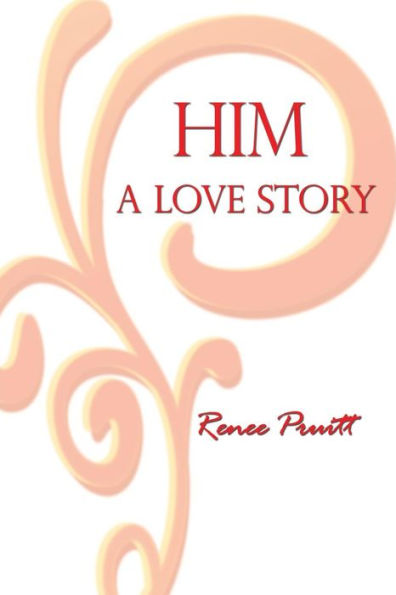 Him: A Love Story