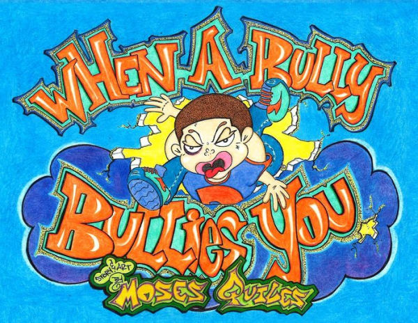 When a Bully Bullies You: Practical Silly Tales of I.D.
