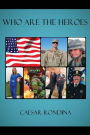 Who Are the Heroes