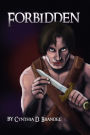 Forbidden: Book One of the Sanctorian Series