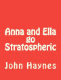 Anna and Ella go Stratospheric