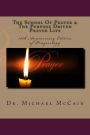 The School Of Prayer & The Purpose Driven Prayer Life (Prayerology): 10th Anniversary Edition