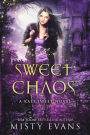 Sweet Chaos