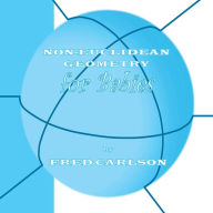 Title: Non-Euclidean Geometry for Babies, Author: Fred Carlson